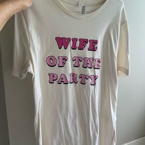 White 'Wife of the Party' T-Shirt